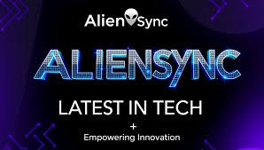 Latest in Tech From AlienSync